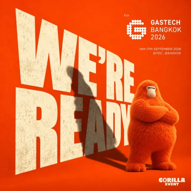 The gate is open! 🌏✨

We are grateful to welcome everyone
to Gastech Bangkok 2026

at BITEC, Bangkok

A global conference and exhibition
bringing together the energy industry leaders
from around the world.

Opening Day
14 September 2026

มาร่วมกันเป็นเจ้าบ้านที่ดี
ต้อนรับผู้นำและผู้เชี่ยวชาญด้านพลังงาน
จากทั่วโลกสู่ประเทศไทย 🇹🇭

ตลอด 4 วัน
50,000+ Attendees
150+ Countries
20 Pavilions
700+ Speakers

Welcome to Bangkok.
Welcome to Gastech 2026. 💙

#Gastech2026 #GastechBangkok #Bangkok #Thailand #GorillaEvent