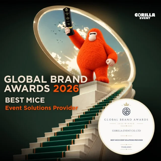 อีกหนึ่งความภาคภูมิใจของ Gorilla Event
กับรางวัล Best MICE Event Solutions Provider 
จาก Global Brand Awards 2026

และรางวัลนี้ยังเป็นอีกหนึ่งของขวัญที่มีความหมาย 
ในโอกาสครบรอบ 15 ปีของ Gorilla Event 
สำหรับ Team Gorilla Event ทุกคน
พวกเราจะยังคงตั้งใจพัฒนา และส่งมอบทุกประสบการณ์
ให้ Perfection ด้วยใจ 🧡

Another proud milestone for Gorilla Event.
We are honored to be recognized at the 
Global Brand Awards 2026 
as the Best MICE Event Solutions Provider.

This recognition reflects the dedication, creativity, 
and commitment of Team Gorilla Event 
in delivering high quality event solutions 
with attention to every detail.

As we celebrate our 15th anniversary, this award 
marks another important step in our journey  
and we will continue to grow, improve, and raise our standards even further.

Thank you to our clients, partners, 
and every member of Team Gorilla Event 
for being part of this achievement.
#globalbrandawards #mice #gorillaevent #award